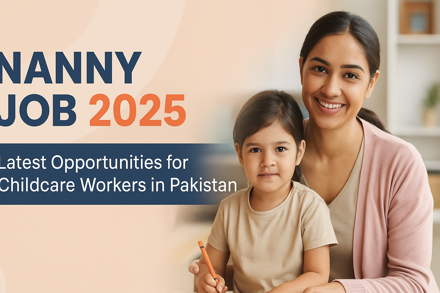 Nanny Job 2025